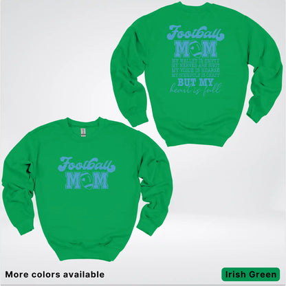 Football Mom – My Heart Is Full Front & Back – Light Blue Design- Crewneck Sweatshirt