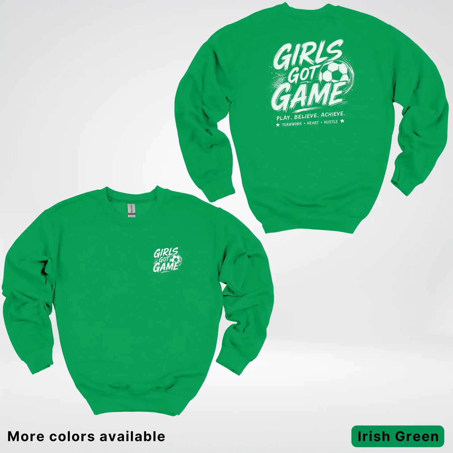 Girls Got Game - White Design - Soccer Crewneck Sweatshirt