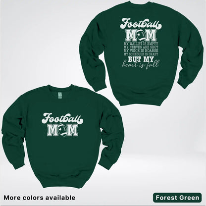 Football Mom – My Heart Is Full Front & Back – White Design- Crewneck Sweatshirt