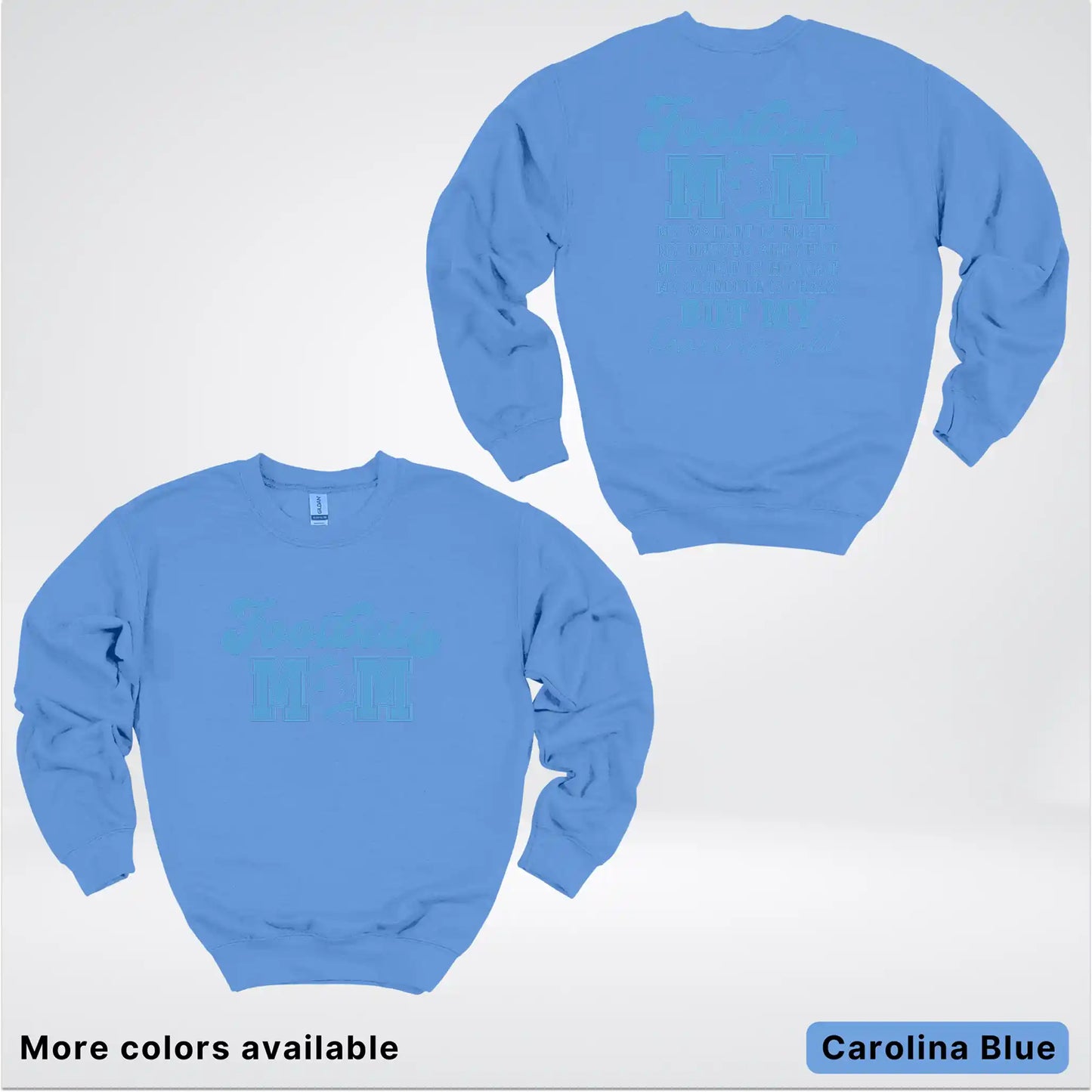 Football Mom – My Heart Is Full Front & Back – Light Blue Design- Crewneck Sweatshirt