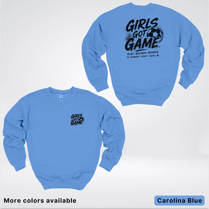 Girls Got Game - Black Design - Soccer Crewneck Sweatshirt