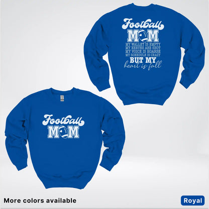 Football Mom – My Heart Is Full Front & Back – White Design- Crewneck Sweatshirt