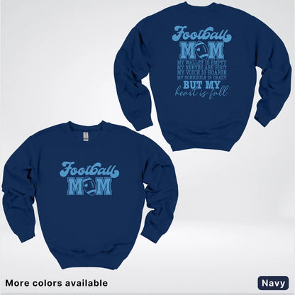 Football Mom – My Heart Is Full Front & Back – Light Blue Design- Crewneck Sweatshirt