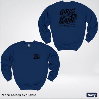 Girls Got Game - Black Design - Soccer Crewneck Sweatshirt