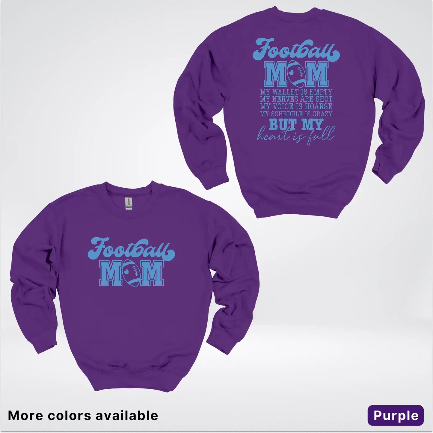 Football Mom – My Heart Is Full Front & Back – Light Blue Design- Crewneck Sweatshirt