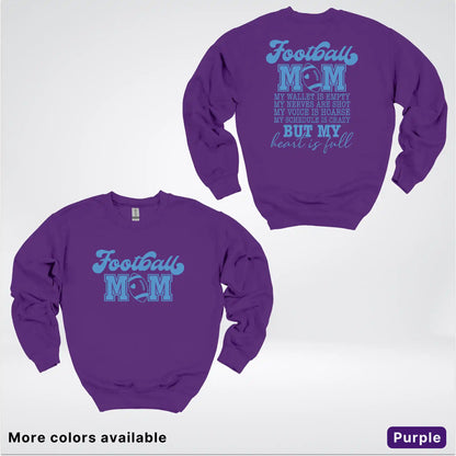 Football Mom – My Heart Is Full Front & Back – Light Blue Design- Crewneck Sweatshirt