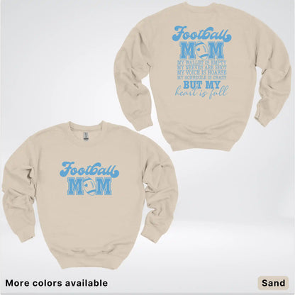 Football Mom – My Heart Is Full Front & Back – Light Blue Design- Crewneck Sweatshirt