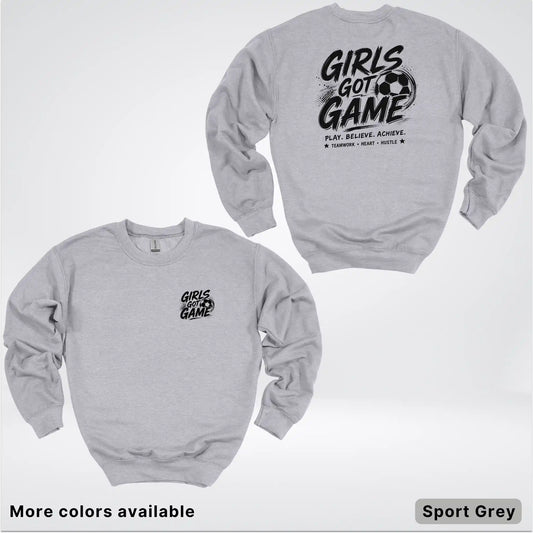 Girls Got Game - Black Design - Soccer Crewneck Sweatshirt