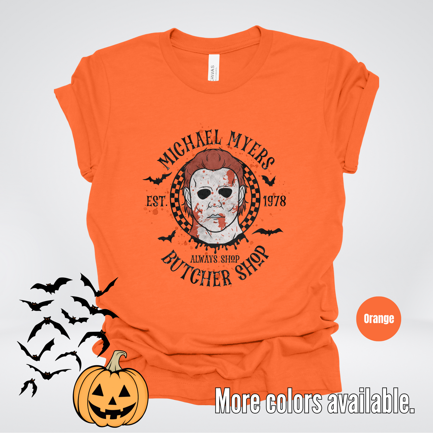 Michael Myers Butcher Shop Est 1978 - Black Design T-Shirt