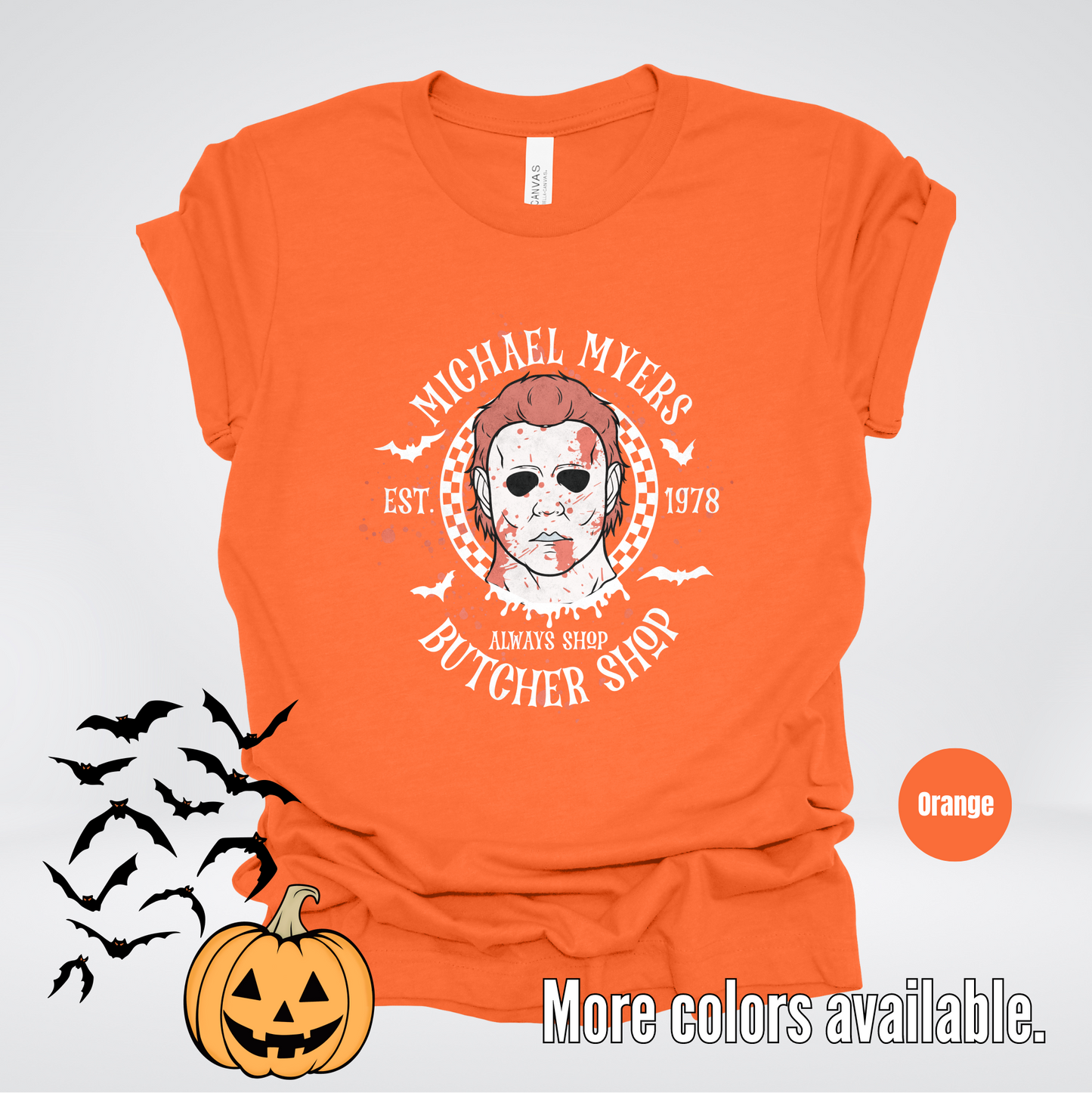 Michael Myers Butcher Shop Est 1978 T-Shirt