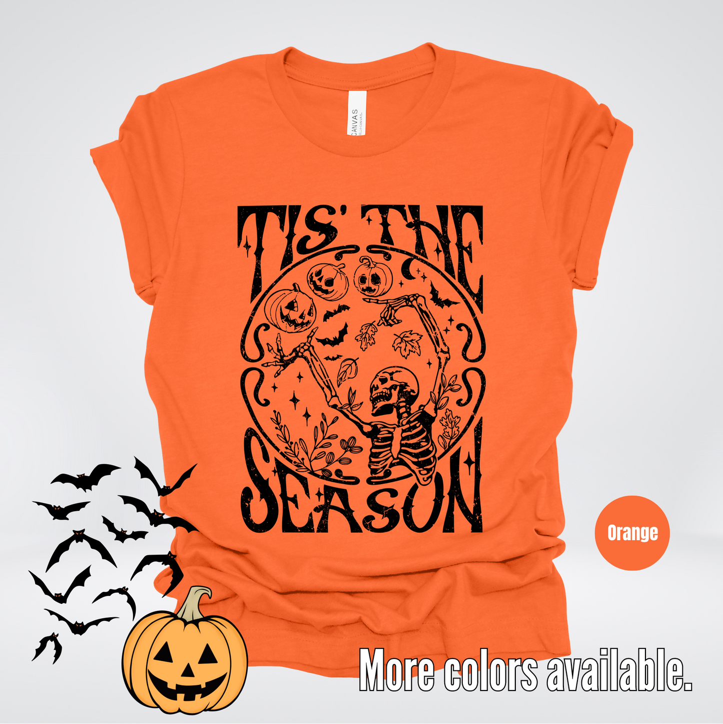 Tis The Season - Halloween Black Design T-Shirt