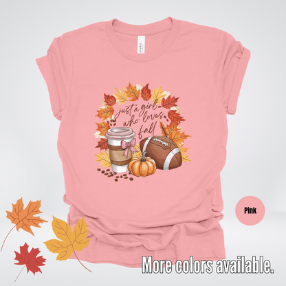 Just A Girl Who Loves Fall T-Shirt