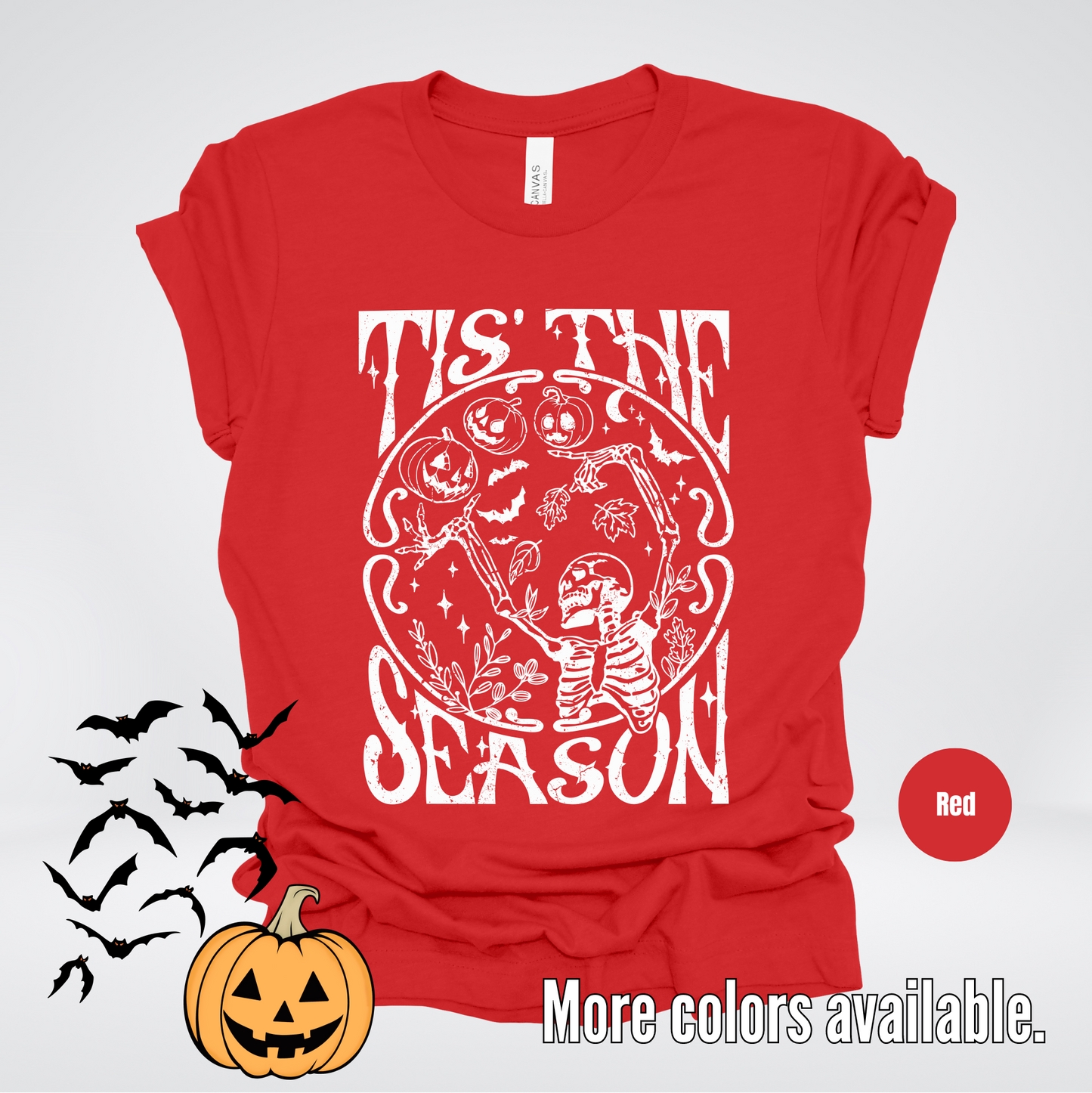 Tis The Season - Halloween T-Shirt