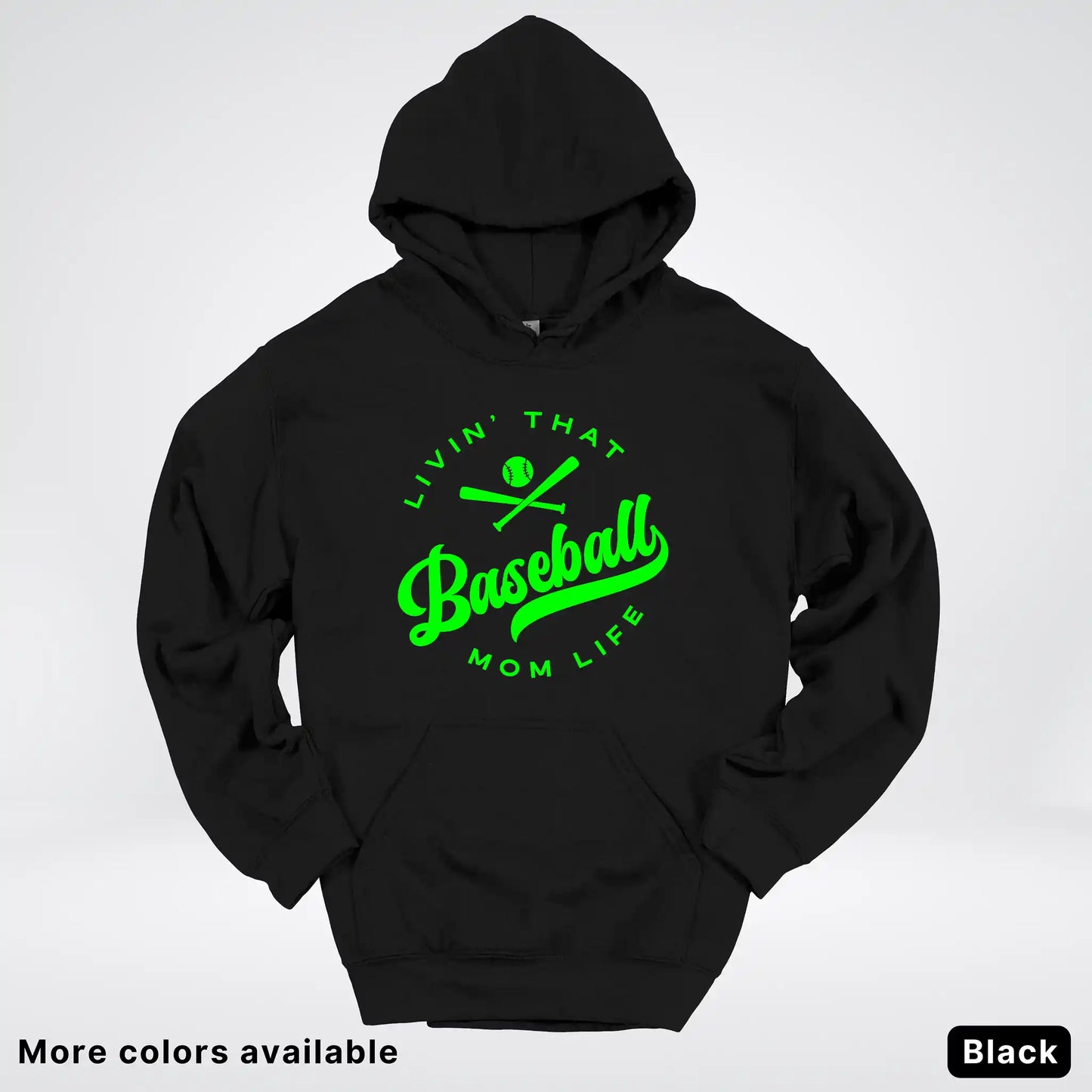 Livin' That Baseball Mom Life - Green Design - Hoodie