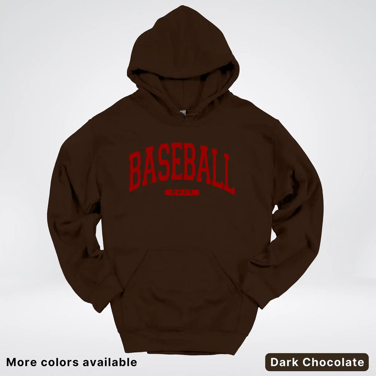 Baseball 24/7 – Maroon Design - Hoodie