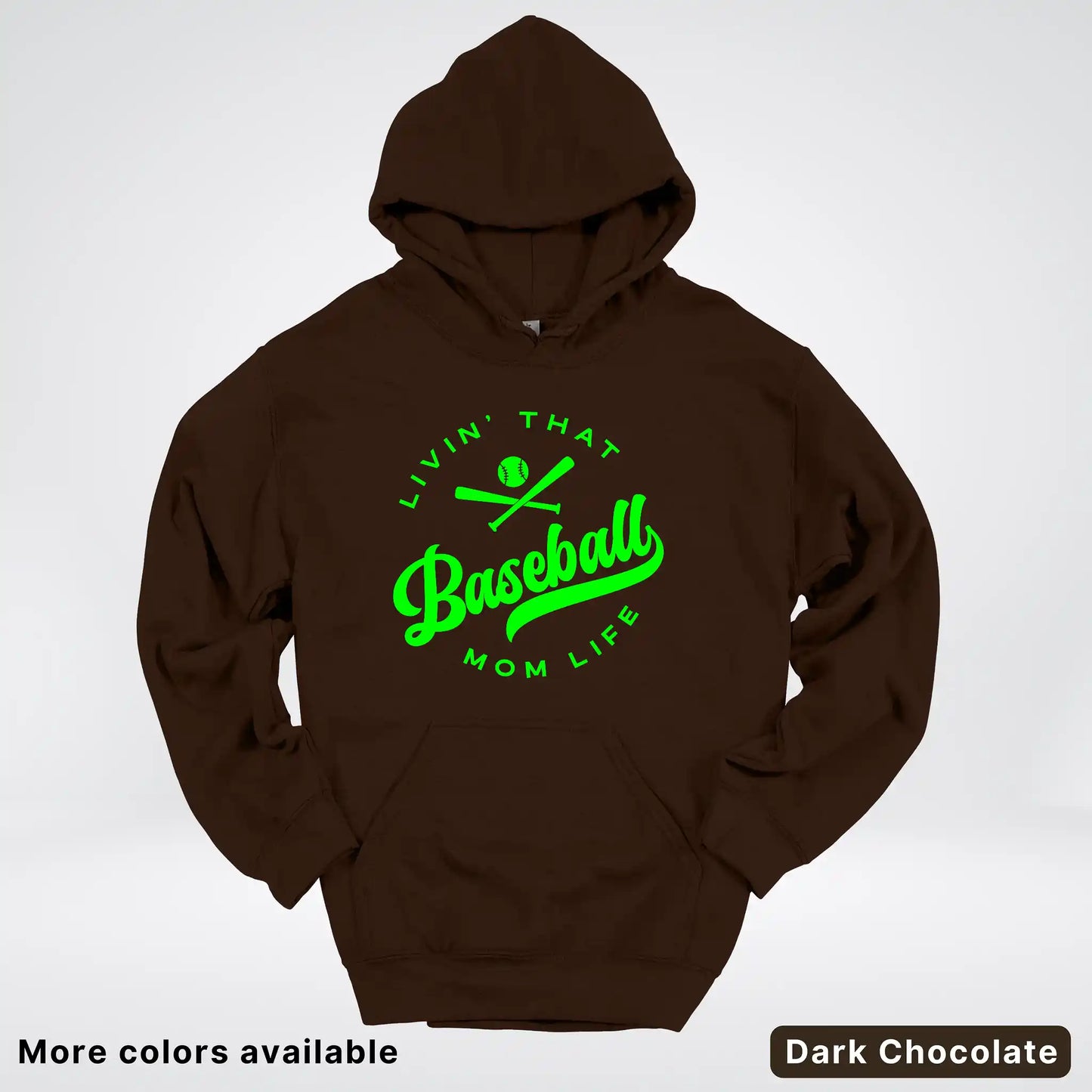 Livin' That Baseball Mom Life - Green Design - Hoodie