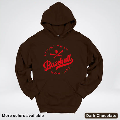 Livin' That Baseball Mom Life - Red Design - Hoodie