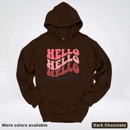 Hello Hello Hello Valentine - Hoodie
