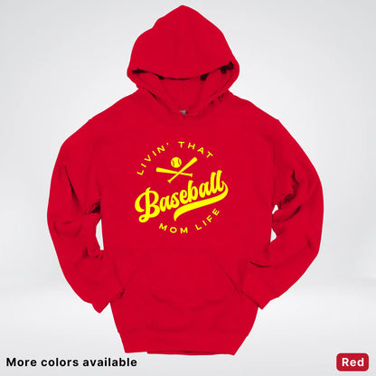 Livin' That Baseball Mom Life - Yellow Design - Hoodie