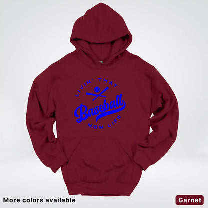 Livin' That Baseball Mom Life - Blue Design - Hoodie