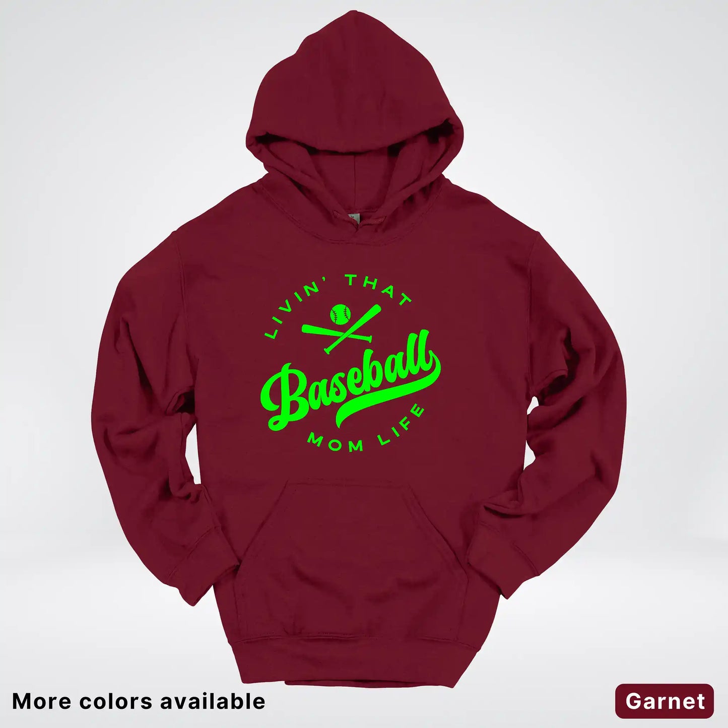 Livin' That Baseball Mom Life - Green Design - Hoodie