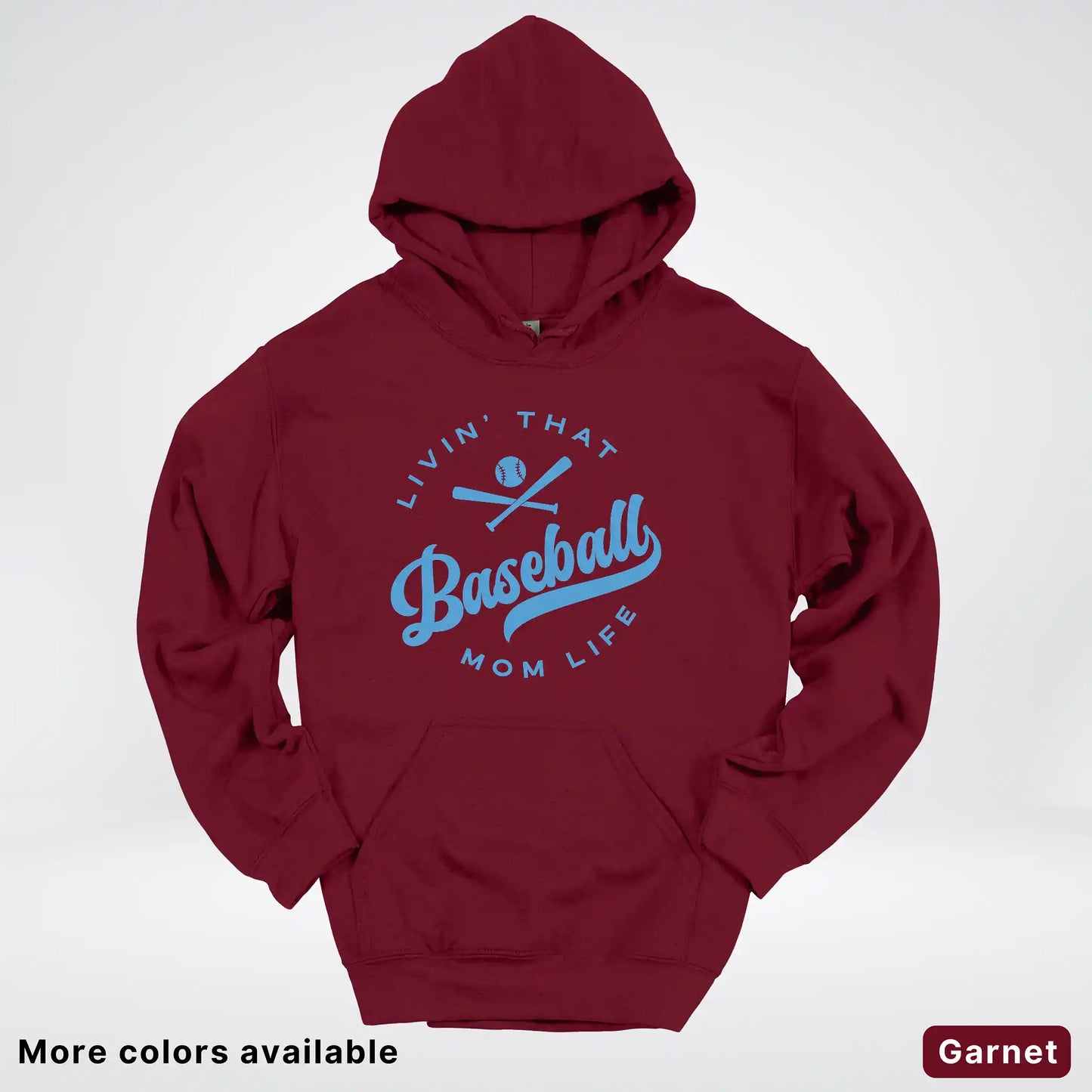 Livin' That Baseball Mom Life – Light Blue Design - Hoodie