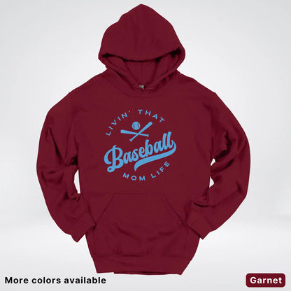 Livin' That Baseball Mom Life – Light Blue Design - Hoodie