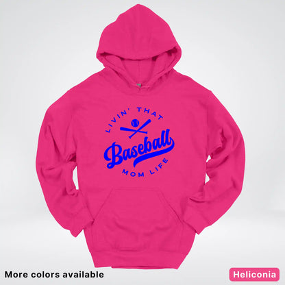 Livin' That Baseball Mom Life - Blue Design - Hoodie