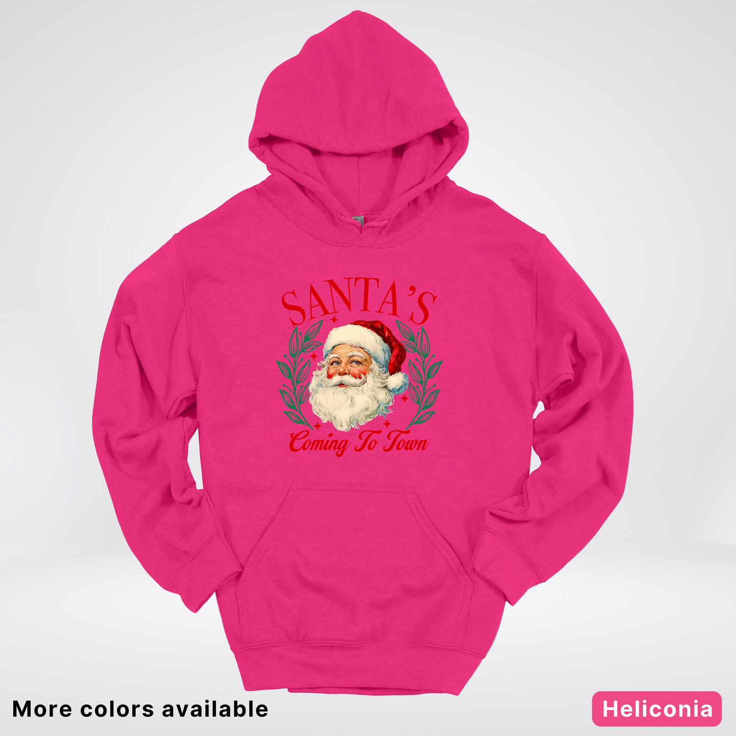 Santa's Coming To Town Hoodie - Hoodie