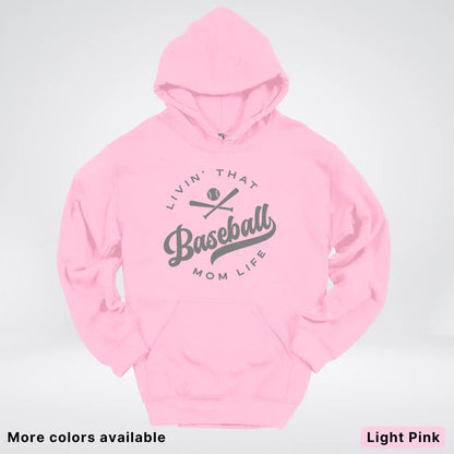 Livin' That Baseball Mom Life - Gray Design - Hoodie