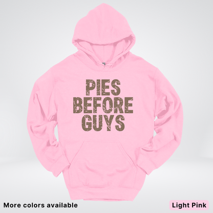 Pies Before Guys - Hoodie