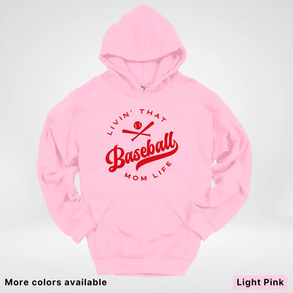 Livin' That Baseball Mom Life - Red Design - Hoodie