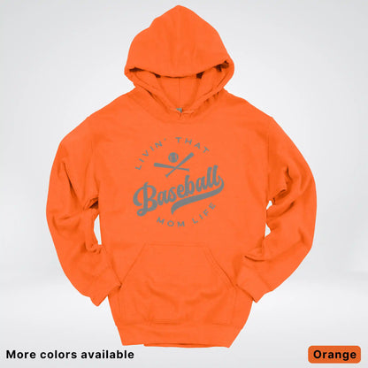 Livin' That Baseball Mom Life - Gray Design - Hoodie