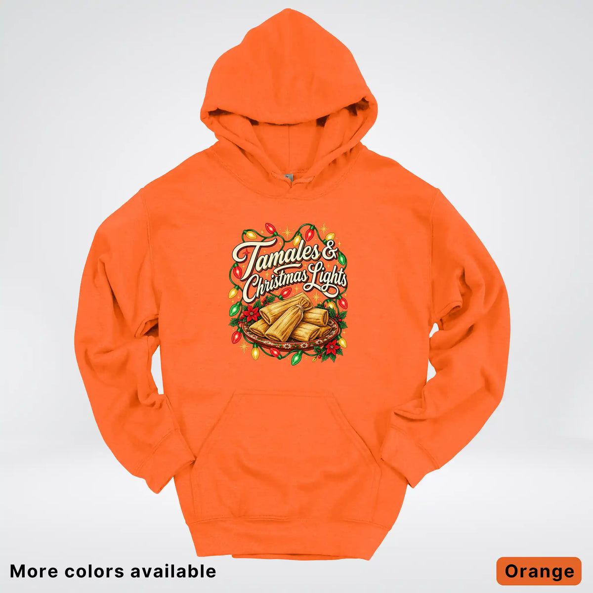 Tamales & Christmas Lights Hoodie