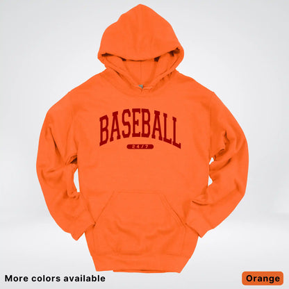 Baseball 24/7 – Maroon Design - Hoodie