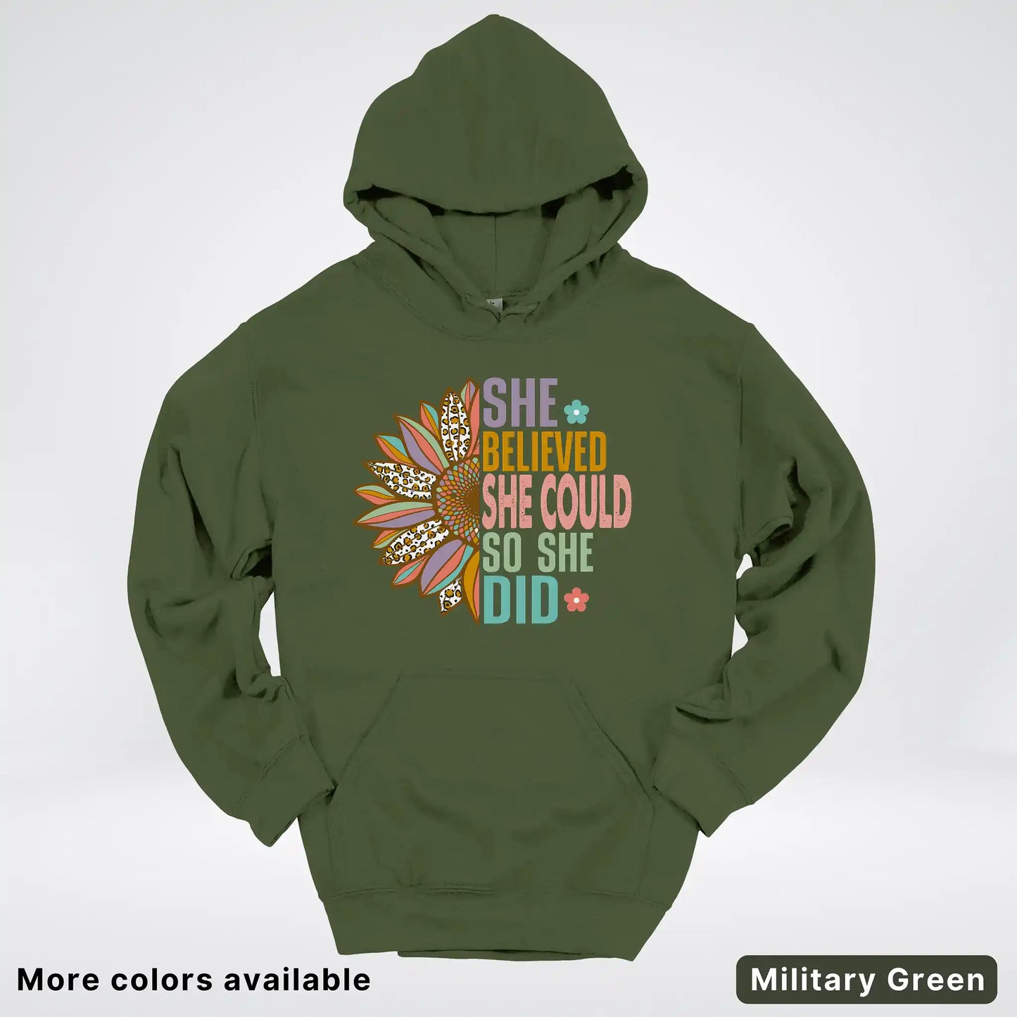 She Believed She Could So She Did – Sunflower Inspirational Graphic Hoodie