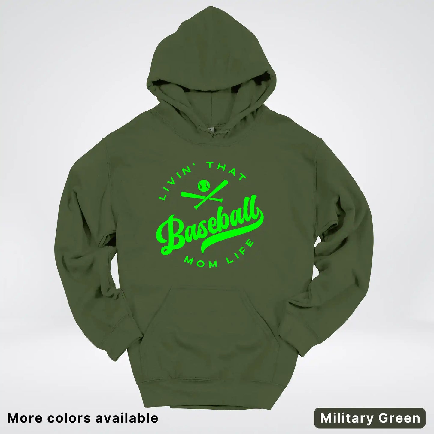 Livin' That Baseball Mom Life - Green Design - Hoodie