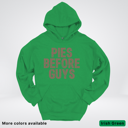 Pies Before Guys - Hoodie