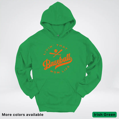 Livin' That Baseball Mom Life – Orange Design - Hoodie