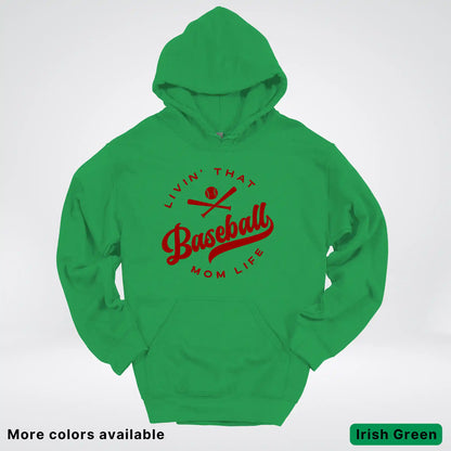 Livin' That Baseball Mom Life – Maroon Design - Hoodie