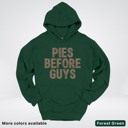 Pies Before Guys - Hoodie