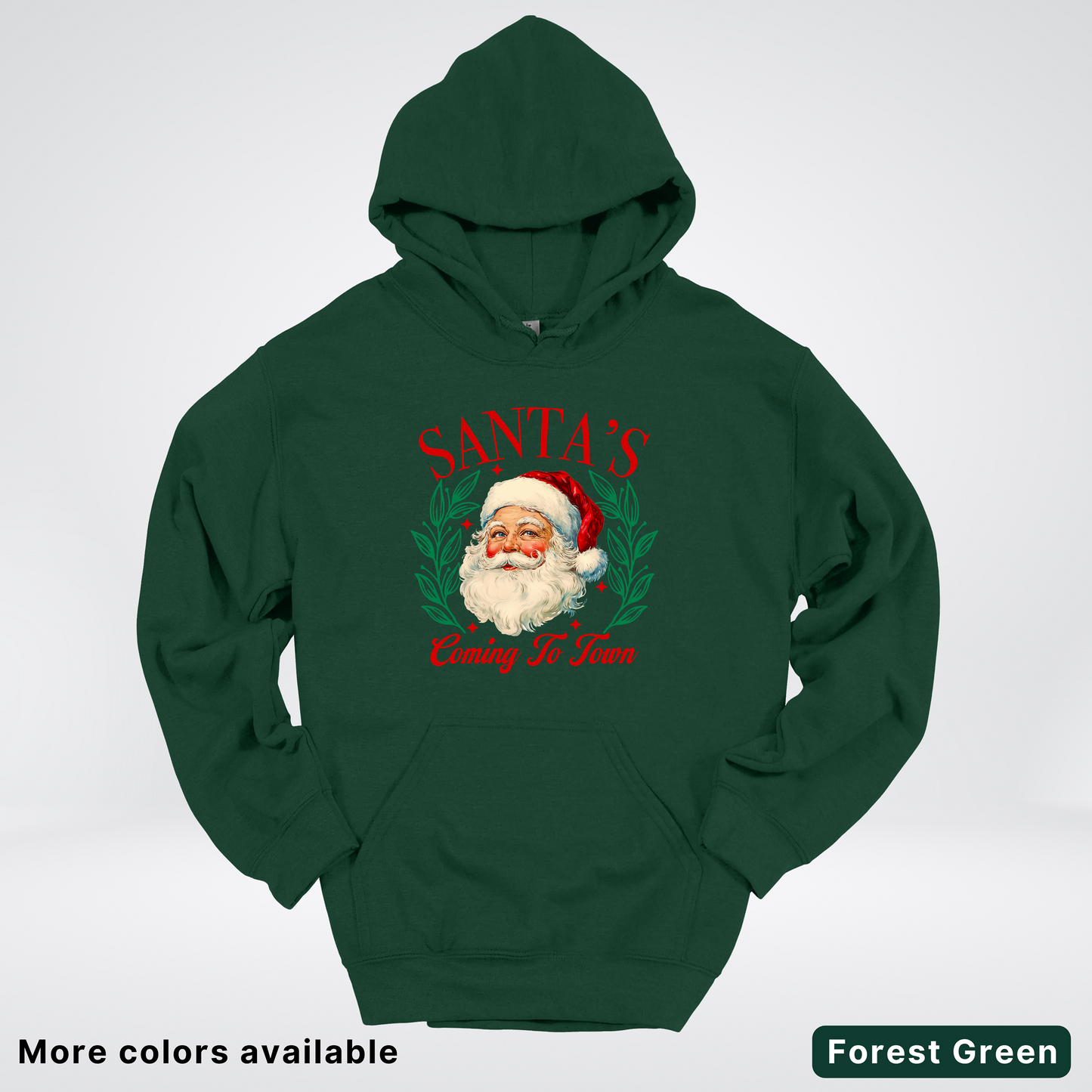 Santa's Coming To Town Hoodie - Hoodie