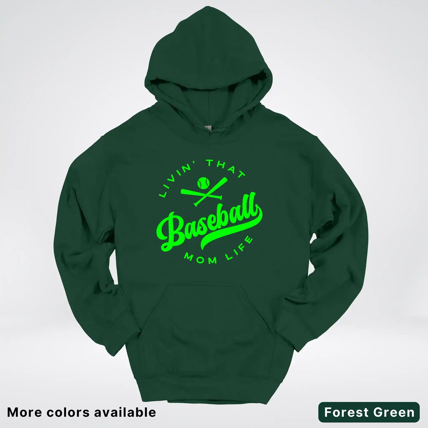 Livin' That Baseball Mom Life - Green Design - Hoodie