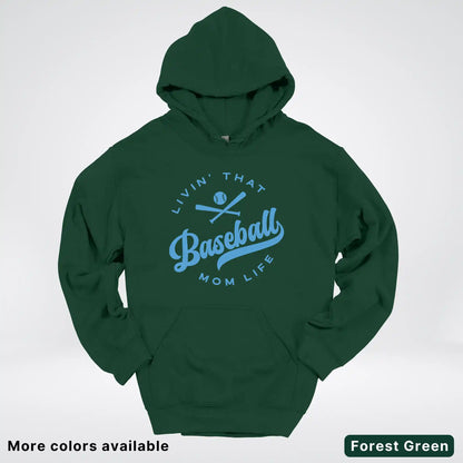 Livin' That Baseball Mom Life – Light Blue Design - Hoodie