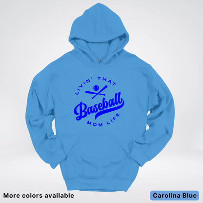 Livin' That Baseball Mom Life - Blue Design - Hoodie