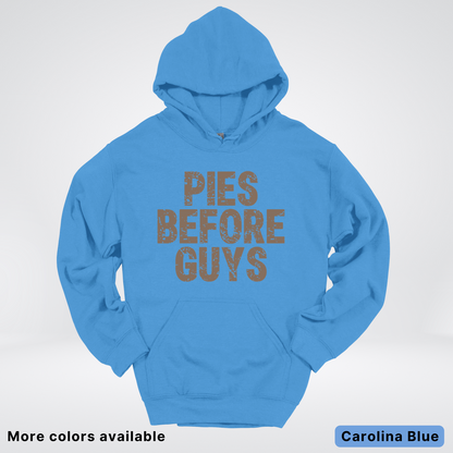 Pies Before Guys - Hoodie