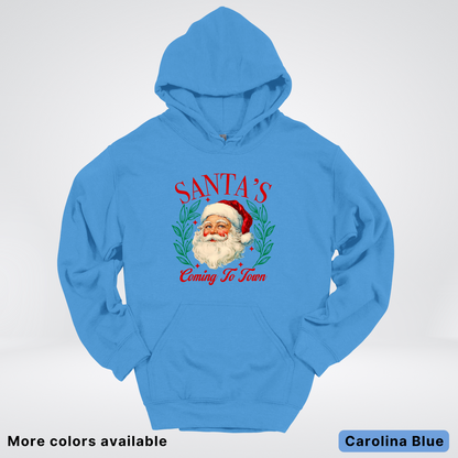 Santa's Coming To Town Hoodie - Hoodie