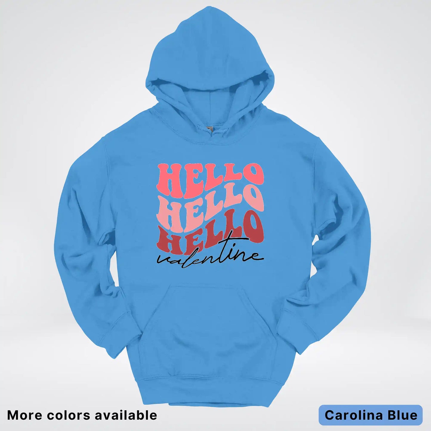Hello Hello Hello Valentine - Hoodie