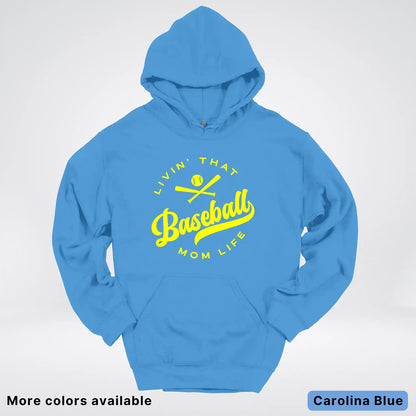 Livin' That Baseball Mom Life - Yellow Design - Hoodie