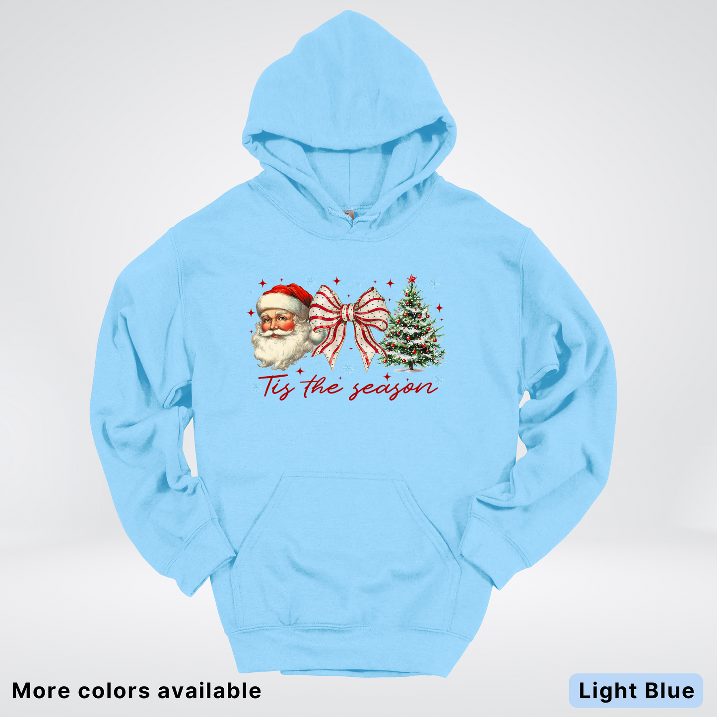 Tis The Season - Hoodie